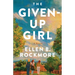 The Given-Up Girl