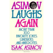 Asimov Laughs Again: More Than 700 Jokes, Limericks, and Anecdotes