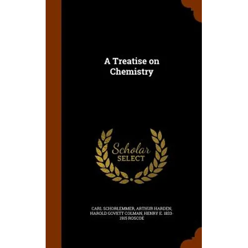 A Treatise on Chemistry