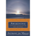 Awakening: Conversations with the Masters