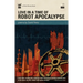 Love in a Time of Robot Apocalypse