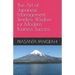 The Art of Japanese Management: Timeless Wisdom for Modern Business Success