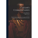 Caesar's Commentaries: With An Analytical And Interlinear Translation Of The First Five Books, For The Use Of Schools And Private Learners
