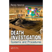 Death Investigation: Systems and Procedures