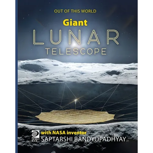 Giant Lunar Telescope