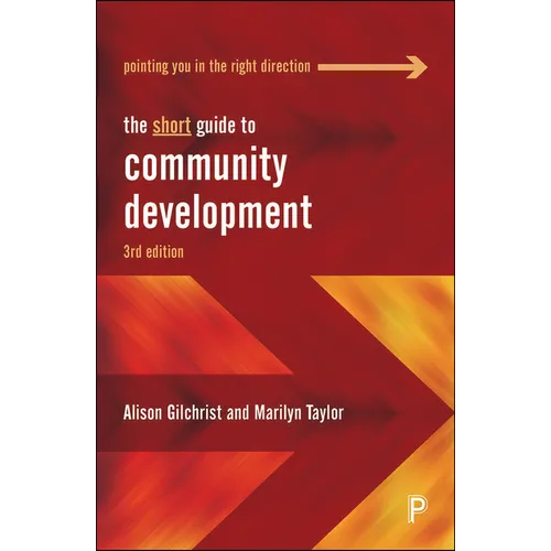 The Short Guide to Community Development