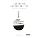 Aesthetic Sustainability: Product Design and Sustainable Usage