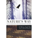 Nature's Way: Native Wisdom for Living in Balance with the Earth