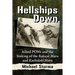 Hellships Down: Allied POWs and the Sinking of the Rakuyo Maru and Kachidoki Maru