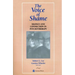 The Voice of Shame: Silence and Connection in Psychotherapy