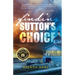 Finding Sutton's Choice