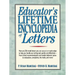 Educator's Lifetime Encyclopedia of Letters