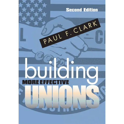 Building More Effective Unions