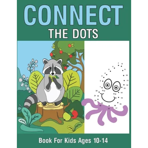 Connect The Dots Book For Kids Ages 10-14