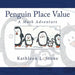Penguin Place Value: A Math Adventure