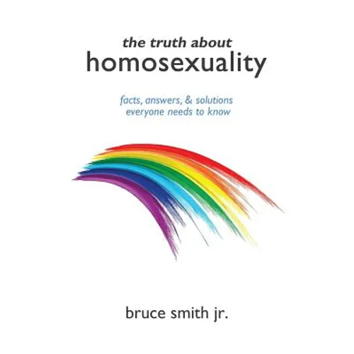 The Truth About Homosexuality
