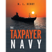The Taxpayer Navy