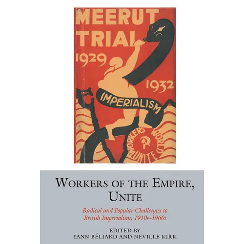 Workers of the Empire, Unite