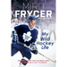 My Wild Hockey Life: Defection, 1980s with the Maple Leafs and Surviving a Liver Transplant