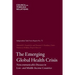 The Emerging Global Health Crisis: Noncommunicable Diseases in Low- And Middle-Income Countries