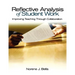 Reflective Analysis of Student Work: Improving Teaching Through Collaboration