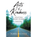 Acts of Kindness: Uplifting Short Stories