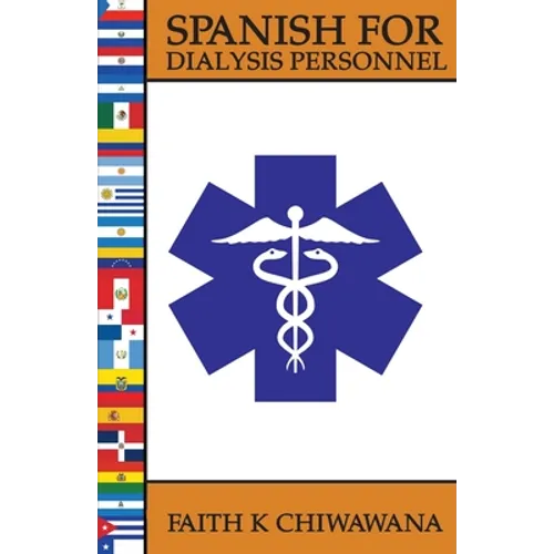 Spanish for Dialysis Personnel