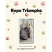 Hope Triumphs