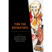 Time for Reparations: A Global Perspective