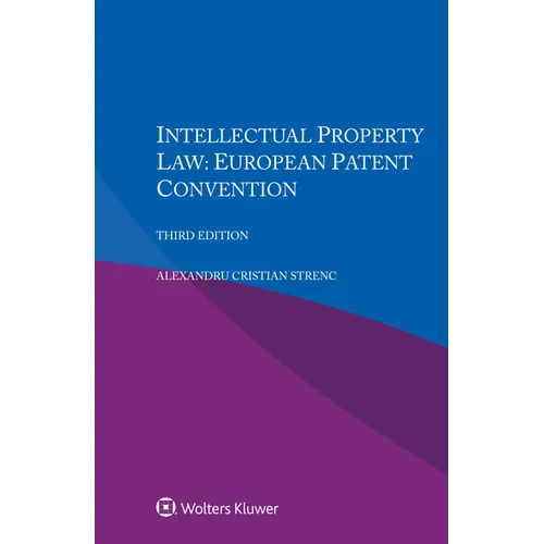Intellectual Property Law: European Patent Convention