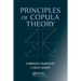 Principles of Copula Theory