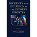 Diversity and Inclusion in the Esports Industry