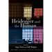 Heidegger and the Human