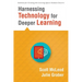 Harnessing Technology for Deeper Learning: (A Quick Guide to Educational Technology Integration and Digital Learning Spaces)