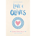Love & Olives