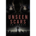 Unseen Scars