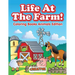 Life At The Farm! Coloring Books Animals Edition
