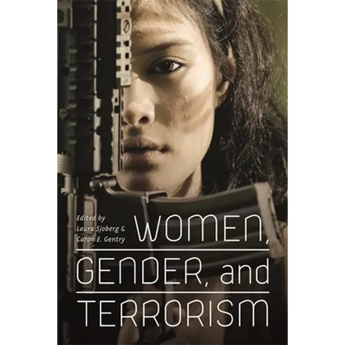 Women, Gender, and Terrorism