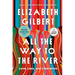 All the Way to the River: Oprah's Book Club: Love, Loss, and Liberation
