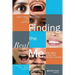 Finding the Real Me: True Tales of Sex and Gender Diversity