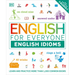 English for Everyone: English Idioms
