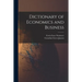 Dictionary of Economics and Business