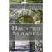 Haunted Sewanee