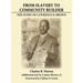 From Slavery to Community Builder: The Story of Lawrence B. Brown
