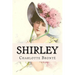 Shirley Charlotte Brontë