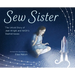 Sew Sister: The Untold Story of Jean Wright and Nasa's Seamstresses