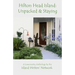 Hilton Head Island: Unpacked & Staying