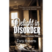 Delight in Disorder: Ministry, Madness, Mission