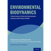 Environmental Biodynamics: A New Science of How the Environment Interacts with Human Health