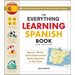 The Everything Learning Spanish Book, 3rd Edition: Speak, Write, and Understand Basic Spanish in No Time